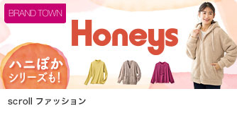 scrollファッション Honeys